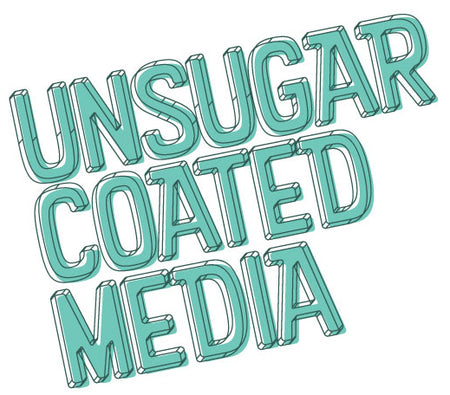 UNSUGARCOATED Media