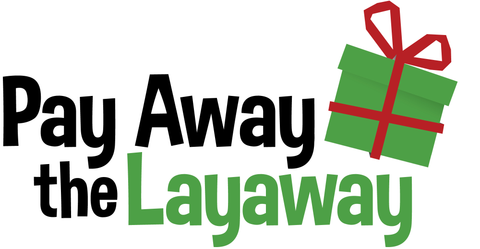 Pay Away The Layaway