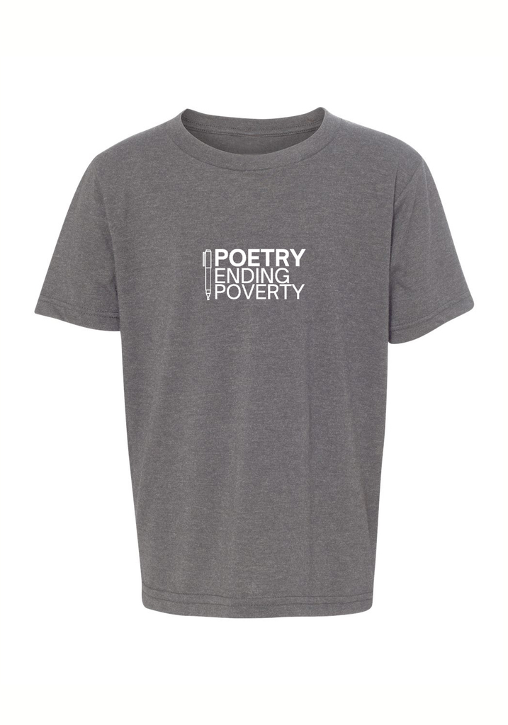 Poetry Ending Poverty kids t-shirt (gray) - front