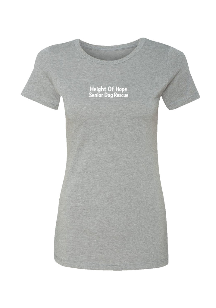 Height Of Hope Senior Dog Rescue women's t-shirt (gray) - front