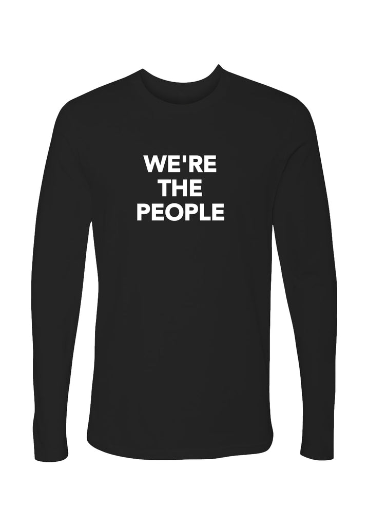 We're The People unisex long-sleeve t-shirt (black) - front