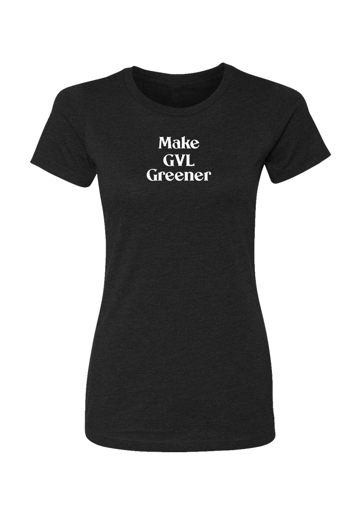 Make GVL Greener women's t-shirt (black) - front